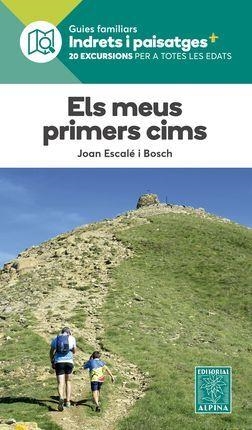 MEUS PRIMERS CIMS, ELS | 9788480908238 | ESCALE I BOSCH, JOAN | Llibreria La Gralla | Llibreria online de Granollers