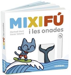 MIXIFÚ I LES ONADES | 9788491015642 | MARTÍ ORRIOLS, MERITXELL | Llibreria La Gralla | Librería online de Granollers