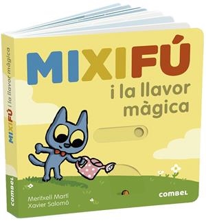 MIXIFÚ I LA LLAVOR MÀGICA | 9788491015666 | MARTÍ ORRIOLS, MERITXELL | Llibreria La Gralla | Librería online de Granollers