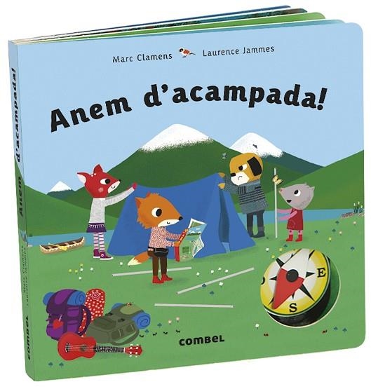 ANEM D'ACAMPADA! | 9788491015604 | CLAMENS, MARC; JAMMES, LAURENCE | Llibreria La Gralla | Llibreria online de Granollers