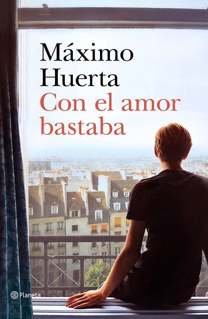 CON EL AMOR BASTABA | 9788408221692 | HUERTA, MAXIM | Llibreria La Gralla | Llibreria online de Granollers