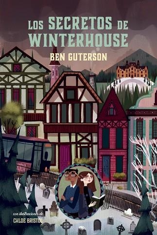 SECRETOS DE WINTERHOUSE, LOS | 9788424667429 | GUTERSON, BEN | Llibreria La Gralla | Librería online de Granollers