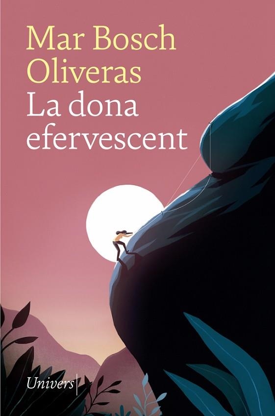 DONA EFERVESCENT, LA | 9788417868536 | BOSCH OLIVERAS, MAR | Llibreria La Gralla | Llibreria online de Granollers