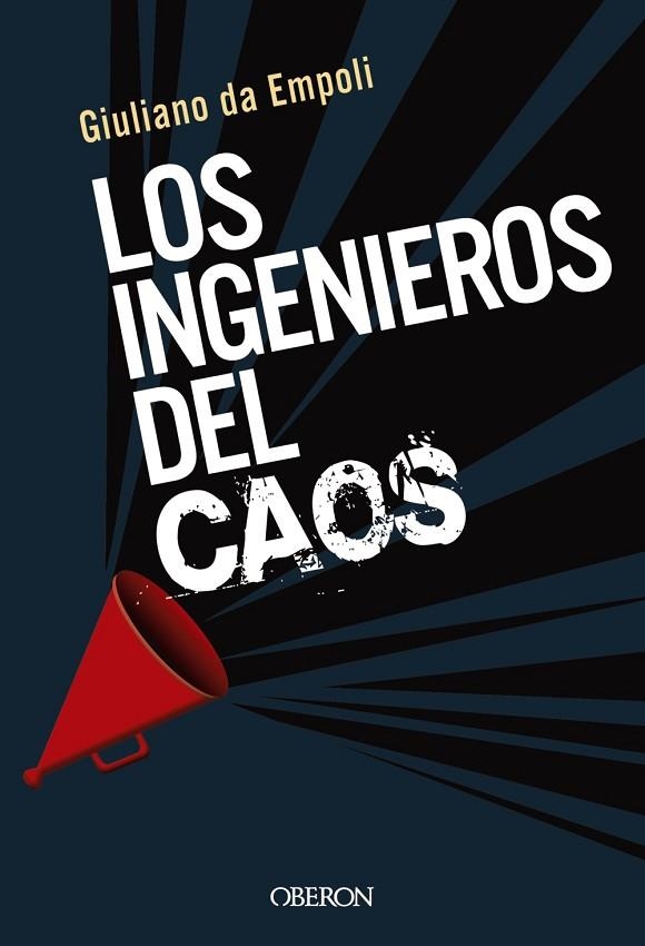 INGENIEROS DEL CAOS, LOS | 9788441542198 | DA EMPOLI, GIULIANO | Llibreria La Gralla | Llibreria online de Granollers