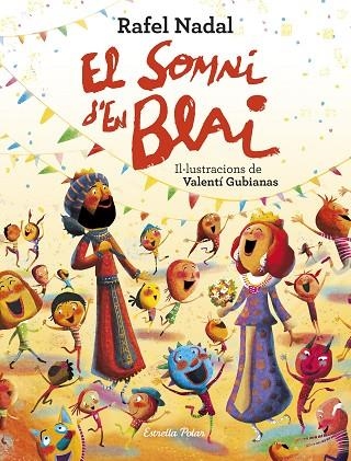 SOMNI D'EN BLAI, EL | 9788418134401 | NADAL, RAFEL | Llibreria La Gralla | Librería online de Granollers