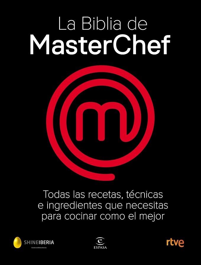 BIBLIA DE MASTERCHEF, LA | 9788467058895 | SHINE/CR TVE | Llibreria La Gralla | Llibreria online de Granollers