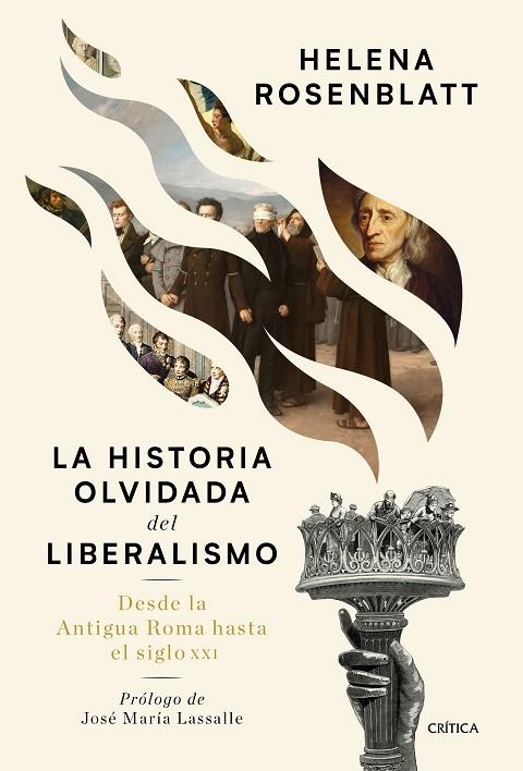 HISTORIA OLVIDADA DEL LIBERALISMO, LA | 9788491992073 | ROSENBLATT, HELENA | Llibreria La Gralla | Librería online de Granollers