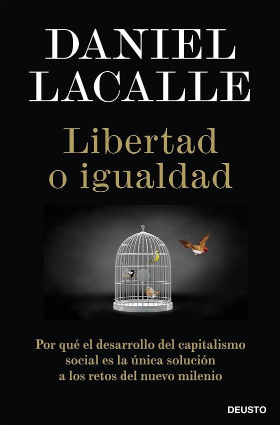 LIBERTAD O IGUALDAD | 9788423431465 | LACALLE, DANIEL | Llibreria La Gralla | Llibreria online de Granollers