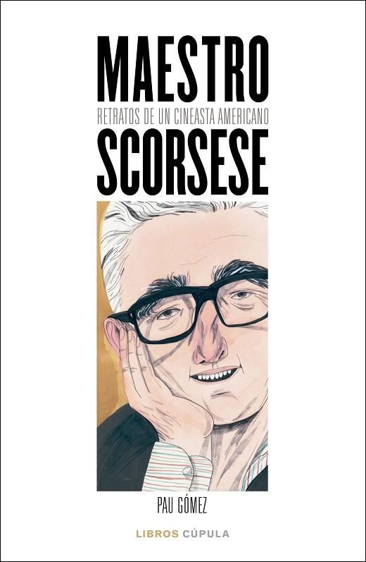 MAESTRO SCORSESE | 9788448027100 | GÓMEZ, PAU | Llibreria La Gralla | Librería online de Granollers