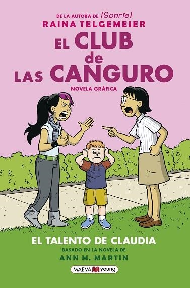 CLUB DE LAS CANGURO 4, EL. EL TALENTO DE CLAUDIA | 9788417708719 | TELGEMEIER, RAINA | Llibreria La Gralla | Llibreria online de Granollers