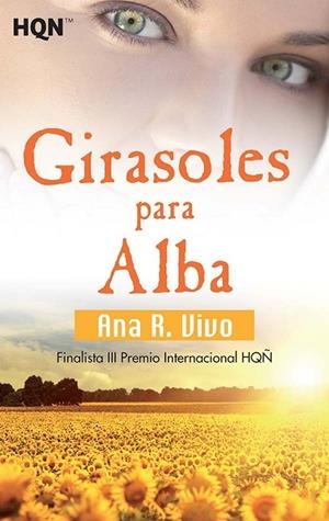 GIRASOLES PARA ALBA (BOLSILLO) | 9788413289205 | R. VIVO, ANA | Llibreria La Gralla | Llibreria online de Granollers