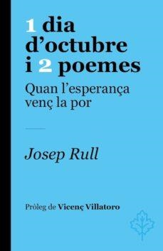 1 DIA D'OCTUBRE I 2 POEMES | 9788415315780 | RULL, JOSEP | Llibreria La Gralla | Llibreria online de Granollers