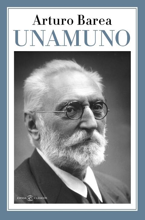 UNAMUNO | 9788467058710 | BAREA, ARTURO | Llibreria La Gralla | Librería online de Granollers