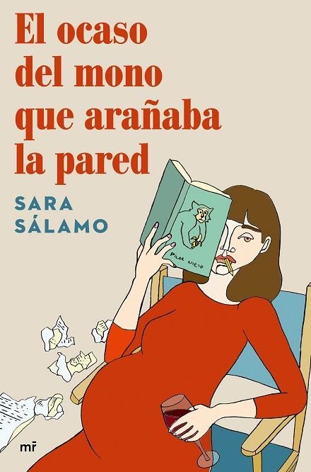 EL OCASO DEL MONO QUE ARAÑABA LA PARED | 9788427047020 | SÁLAMO, SARA | Llibreria La Gralla | Librería online de Granollers
