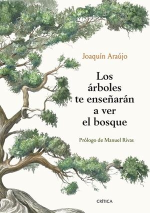 ÁRBOLES TE ENSEÑARÁN A VER EL BOSQUE, LOS | 9788491992080 | ARAÚJO, JOAQUÍN | Llibreria La Gralla | Librería online de Granollers