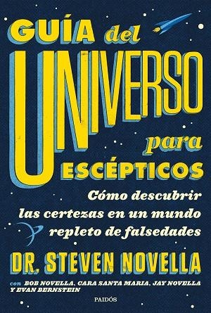GUÍA DEL UNIVERSO PARA ESCÉPTICOS | 9788449336959 | NOVELLA, STEVEN | Llibreria La Gralla | Librería online de Granollers