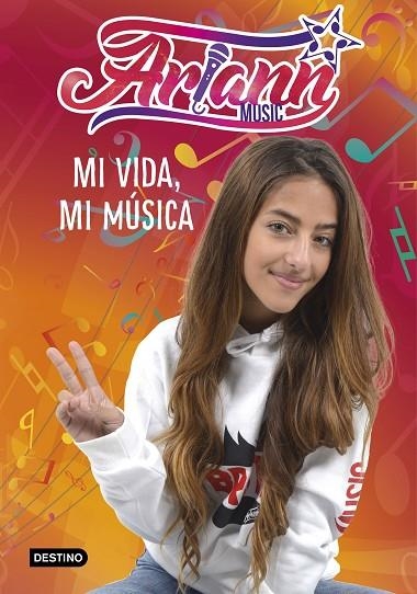 MI VIDA, MI MÚSICA | 9788408226840 | ARIANN | Llibreria La Gralla | Llibreria online de Granollers