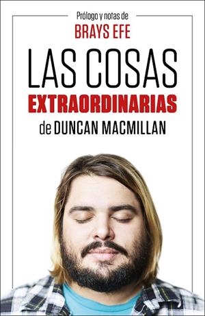 COSAS EXTRAORDINARIAS, LAS | 9788499988016 | EFE, BRAYS/MACMILLAN, DUNCAN | Llibreria La Gralla | Librería online de Granollers