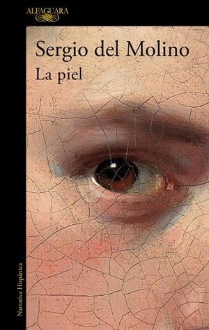 PIEL, LA | 9788420438924 | DEL MOLINO, SERGIO | Llibreria La Gralla | Librería online de Granollers