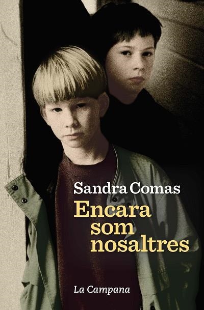 ENCARA SOM NOSALTRES | 9788416863686 | COMAS, SANDRA | Llibreria La Gralla | Librería online de Granollers