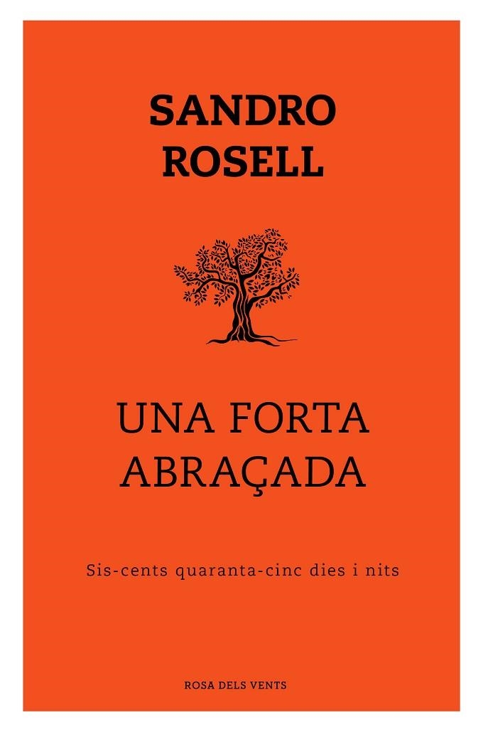 UNA FORTA ABRAÇADA | 9788417909352 | ROSELL, SANDRO | Llibreria La Gralla | Llibreria online de Granollers