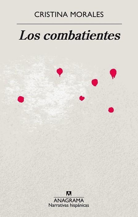 COMBATIENTES, LOS | 9788433998941 | MORALES, CRISTINA | Llibreria La Gralla | Librería online de Granollers