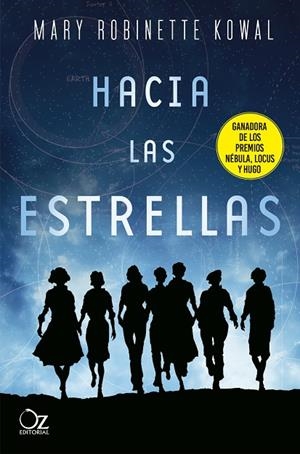HACIA LAS ESTRELLAS | 9788417525484 | KOWAL, MARY ROBINETTE | Llibreria La Gralla | Librería online de Granollers