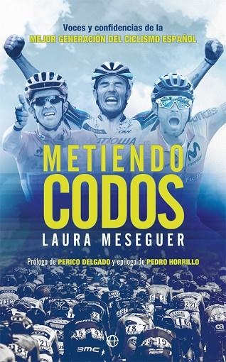 METIENDO CODOS | 9788491647539 | MESEGUER, LAURA | Llibreria La Gralla | Librería online de Granollers