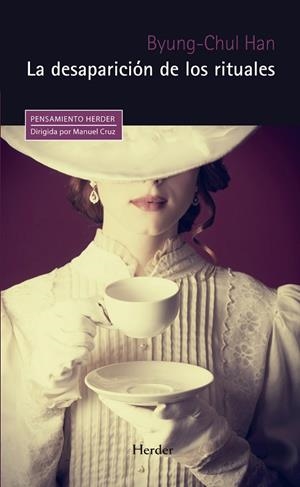 DESAPARICIÓN DE LOS RITUALES, LA | 9788425444005 | HAN, BYUNG-CHUL | Llibreria La Gralla | Llibreria online de Granollers