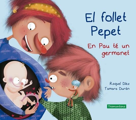 EN PAU TÉ UN GERMANET | 9788417303938 | DÍEZ, RAQUEL; DURÁN SALGUERO, TAMARA | Llibreria La Gralla | Librería online de Granollers