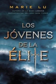 JÓVENES DE LA ÉLITE, LOS  | 9788418002861 | LU, MARIE | Llibreria La Gralla | Llibreria online de Granollers