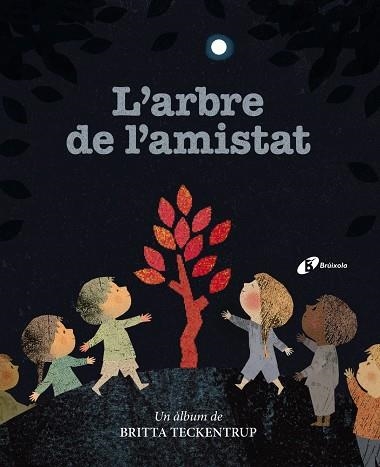 ARBRE DE L'AMISTAT, L' | 9788499063041 | TECKENTRUP, BRITTA | Llibreria La Gralla | Llibreria online de Granollers