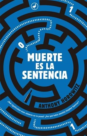 MUERTE ES LA SENTENCIA | 9788416673070 | HOROWITZ, ANTHONY | Llibreria La Gralla | Librería online de Granollers