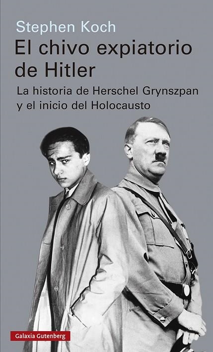 CHIVO EXPIATORIO DE HITLER, EL | 9788417971656 | KOCH, STEPHEN | Llibreria La Gralla | Llibreria online de Granollers