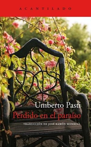 PERDIDO EN EL PARAÍSO | 9788417902308 | PASTI, UMBERTO | Llibreria La Gralla | Llibreria online de Granollers