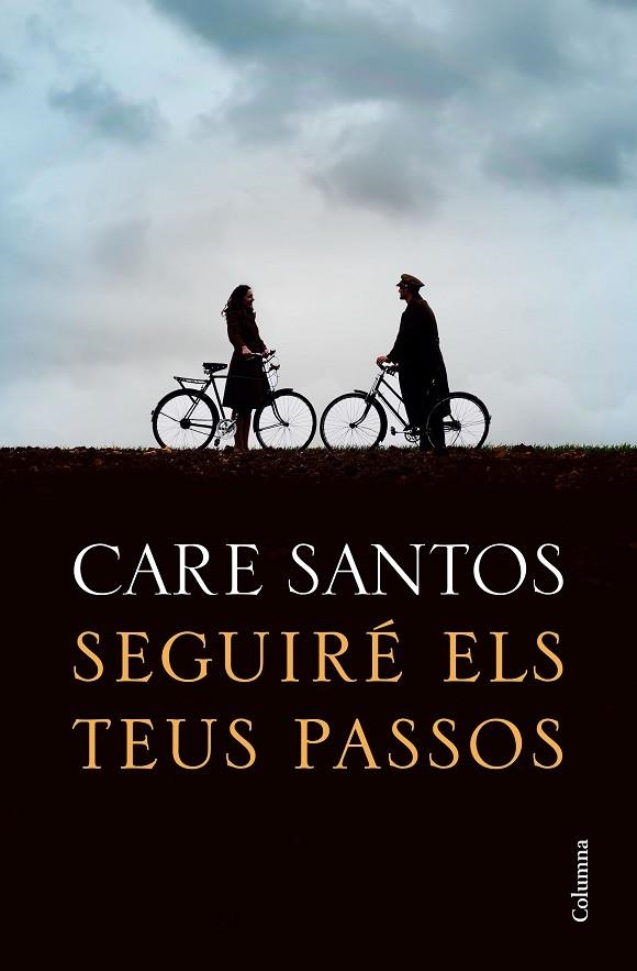 SEGUIRE ELS TEUS PASSOS | 9788466426299 | SANTOS, CARE | Llibreria La Gralla | Librería online de Granollers