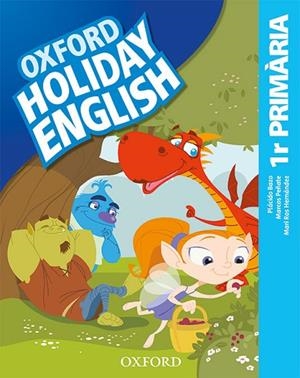 HOLIDAY ENGLISH 1.º PRIMARIA. PACK (CATALÁN) 3RD EDITION. REVISED EDITION | 9780194546409 | BAZO, PLÁCIDO/PEÑATE, MARCOS/HERNÁNDEZ, MARI ROS | Llibreria La Gralla | Llibreria online de Granollers