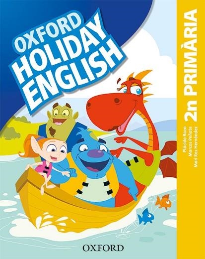 HOLIDAY ENGLISH 2.º PRIMARIA. PACK (CATALÁN) 3RD EDITION. REVISED EDITION | 9780194546416 | BAZO, PLÁCIDO/PEÑATE, MARCOS/HERNÁNDEZ, MARI ROS | Llibreria La Gralla | Llibreria online de Granollers