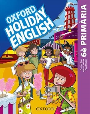 HOLIDAY ENGLISH 6.º PRIMARIA. PACK (CATALÁN) 3RD EDITION. REVISED EDITION | 9780194546454 | BAZO, PLÁCIDO/PEÑATE, MARCOS/SHIPTON, PAUL | Llibreria La Gralla | Llibreria online de Granollers
