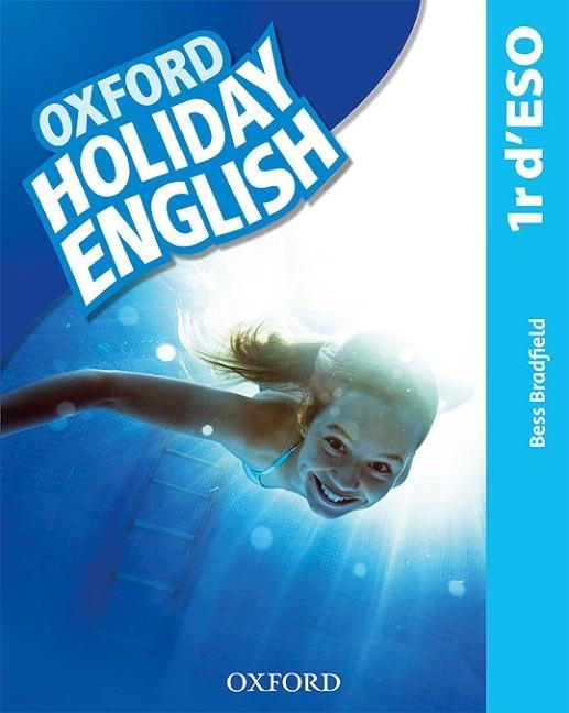 HOLIDAY ENGLISH 1.º ESO. STUDENT'S PACK (CATALÁN) 3RD EDITION. REVISED EDITION | 9780194014748 | BRADFIELD, BESS | Llibreria La Gralla | Llibreria online de Granollers