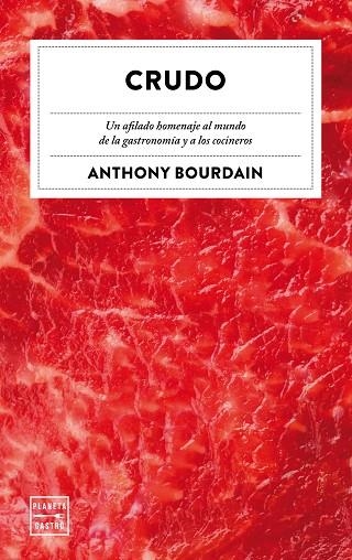 CRUDO | 9788408226871 | BOURDAIN, ANTHONY | Llibreria La Gralla | Llibreria online de Granollers