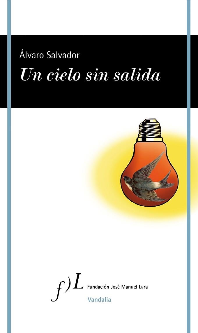 UN CIELO SIN SALIDA | 9788417453527 | SALVADOR, ÁLVARO | Llibreria La Gralla | Librería online de Granollers