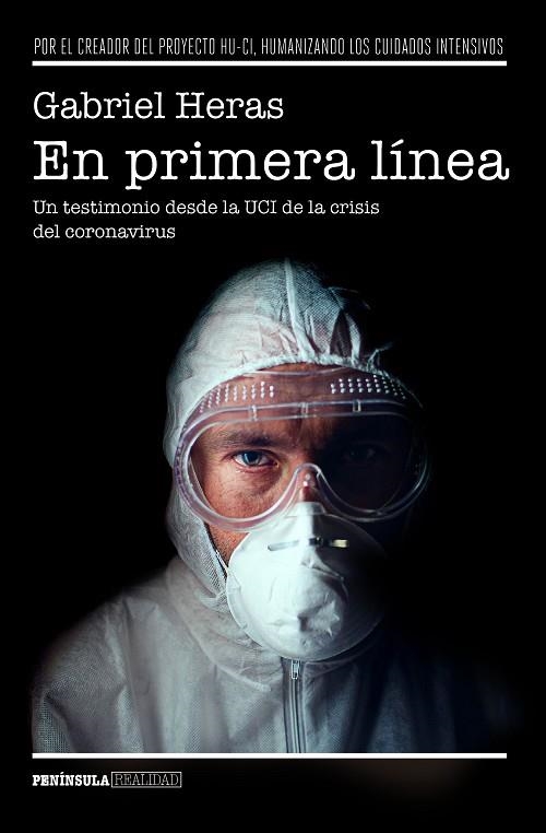 EN PRIMERA LÍNEA | 9788499429311 | HERAS, GABRIEL | Llibreria La Gralla | Librería online de Granollers