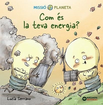 COM ÉS LA TEVA ENERGIA? | 9788448951870 | SERRANO, LUCÍA | Llibreria La Gralla | Llibreria online de Granollers