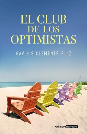CLUB DE LOS OPTIMISTAS, EL | 9788425358579 | CLEMENTE-RUIZ, GAVIN'S | Llibreria La Gralla | Llibreria online de Granollers