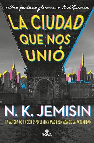 CIUDAD QUE NOS UNIÓ, LA | 9788417347710 | JEMISIN, N.K. | Llibreria La Gralla | Llibreria online de Granollers