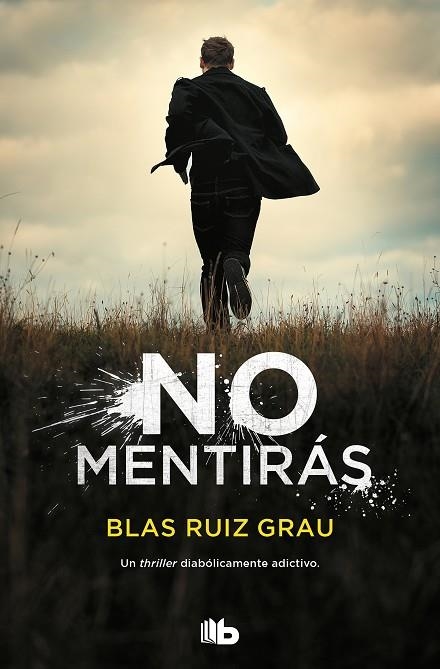 NO MENTIRÁS (BOLSILLO) | 9788413141794 | RUIZ GRAU, BLAS | Llibreria La Gralla | Llibreria online de Granollers