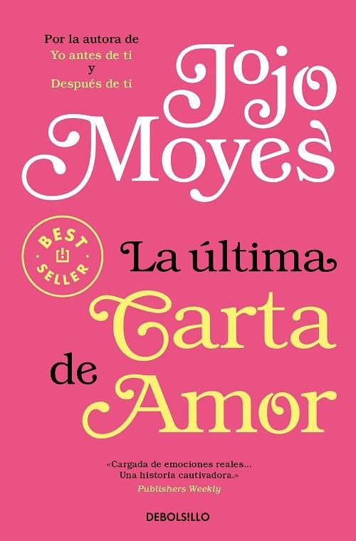 ÚLTIMA CARTA DE AMOR, LA (BOLSILLO) | 9788466350716 | MOYES, JOJO | Llibreria La Gralla | Llibreria online de Granollers