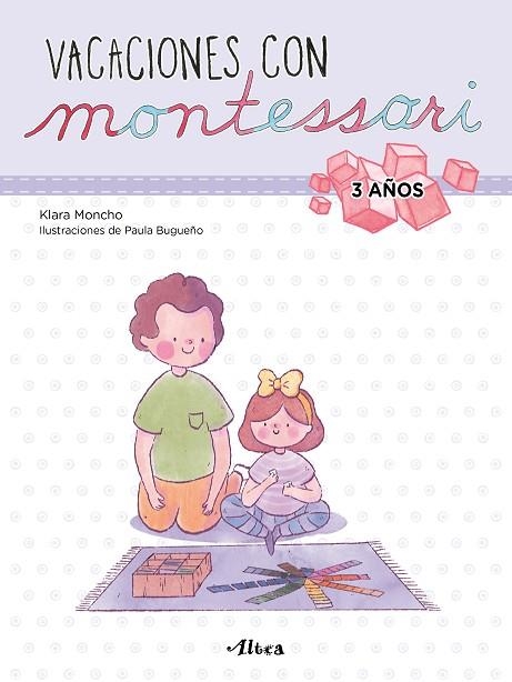 VACACIONES CON MONTESSORI - 3 AÑOS | 9788448855239 | MONCHO, KLARA/BUGUEÑO, PAULA | Llibreria La Gralla | Llibreria online de Granollers