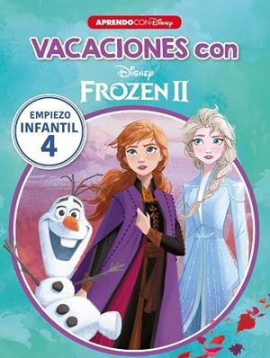 VACACIONES CON FROZEN II. EMPIEZO... INFANTIL 4 | 9788417630706 | DISNEY, | Llibreria La Gralla | Llibreria online de Granollers